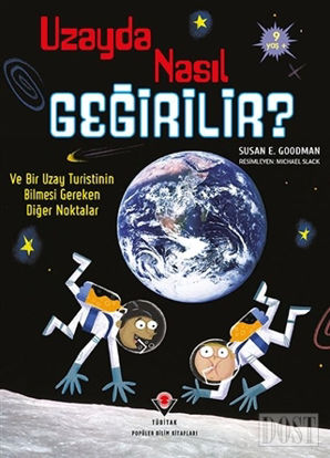 Uzayda Nasıl Geğirilir?